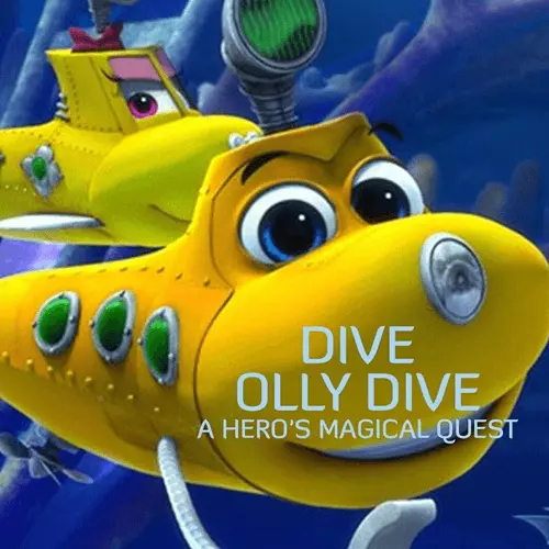 Dive Olly Dive A Hero’s Magical Quest