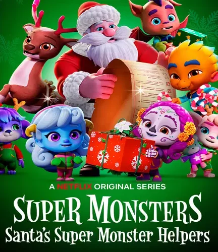 Super Monsters Santa’s Super Monster Helpers